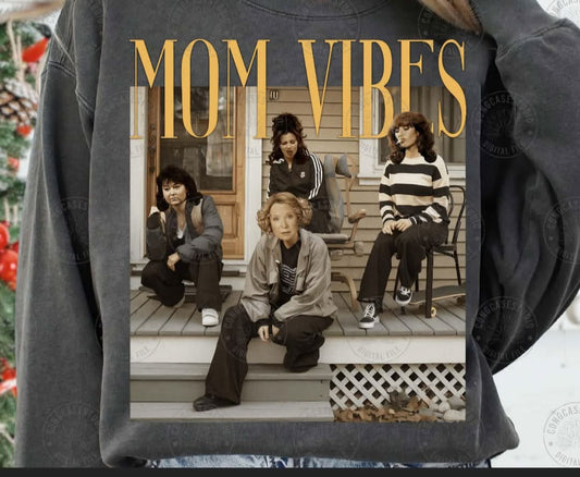 Mom Vibes retro